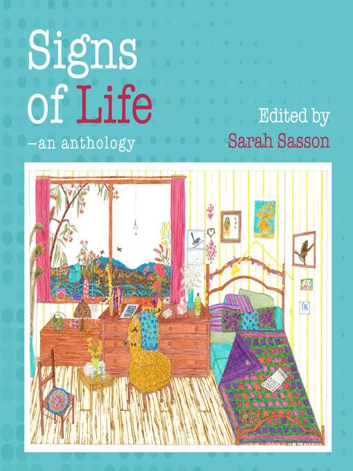 Title details for Signs of Life by Sarah Sasson - Wait list